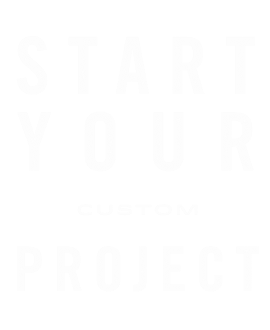 Start your custom project